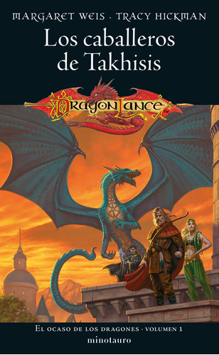 Libro: Los Caballeros De Takhisis / El Ocaso De Los Dragones