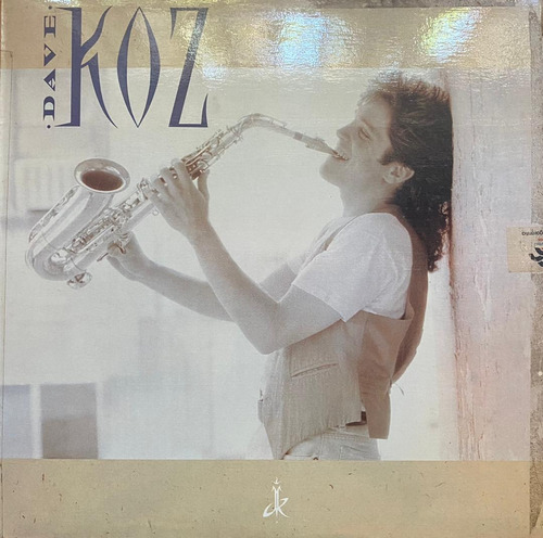 Disco Lp - Dave Koz / Dave Koz. Album (1990)