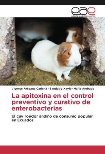 Libro: La Apitoxina En El Control Preventivo Y Curativo De E