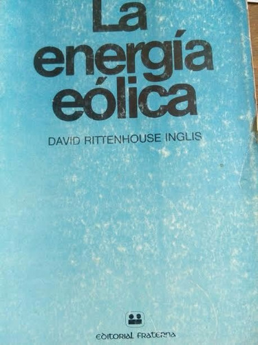 La Energia Eolica Autor   David Rittenhouse Inglis