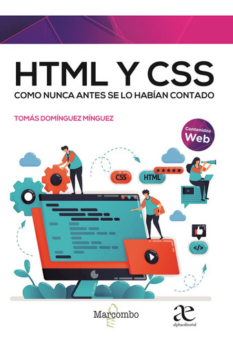 Html Y Css, Como Nunca Antes Se Lo Habian Contado 1ed.