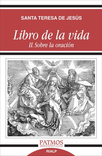 El Libro De La Vida Ii - Sta. Teresa De Jesus