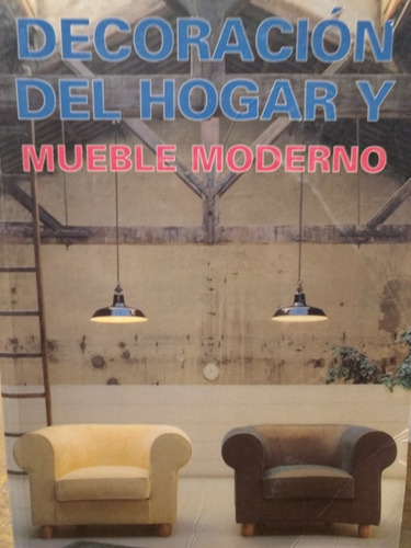 Decoración Del Hogar Y Mueble Moderno. Konemann . Nuevo!!