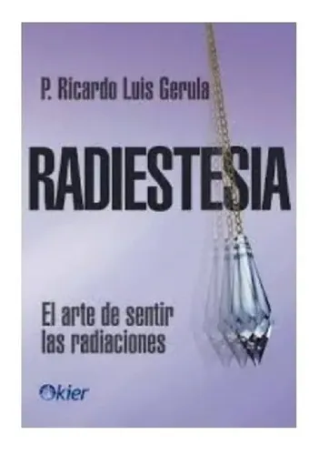 comprar Radiestesia - P. Ricardo Luis Gerula