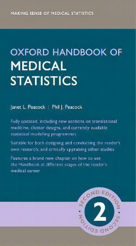 Oxford Handbook Of Medical Statistics, De Janet L. Peacock., Vol. 2. Editorial Oxford University Press, Tapa Blanda, Edición Second Edition En Inglés