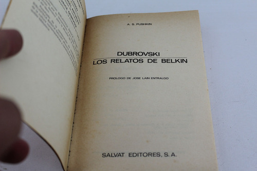 L4003 A S Pushkin -- Dubrovski , Los Relatos De Belkin (Usado)