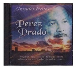 Perez Prado - Grandes Exitos - Cd - Impecable - Original!!!