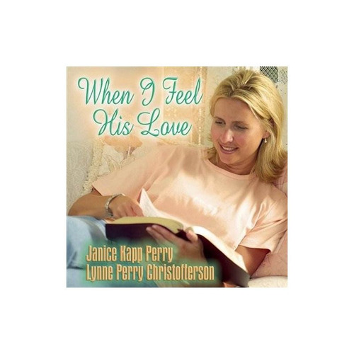 Perry/christofferson When I Feel His Love Usa Import Cd