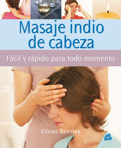 Masaje Indio De Cabeza