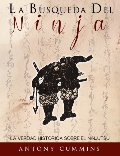 Libro La Busqueda Del Ninja: La Verdad Historica Sobre  Lhs1