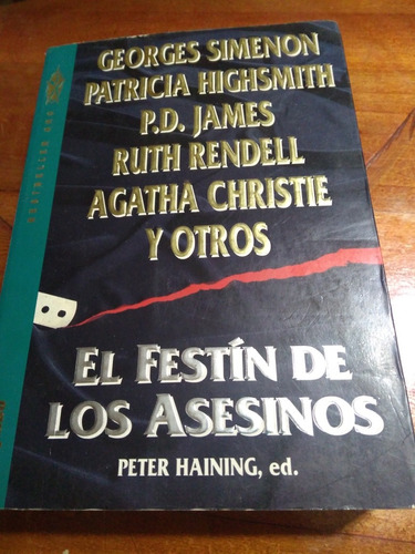 El Festin De Los Asesinos. Agatha Christie Y Otros