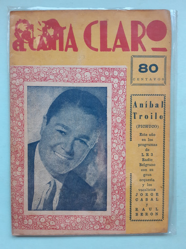 Revista Canta Claro 1180 / Año 1952 / Gardel - Troilo