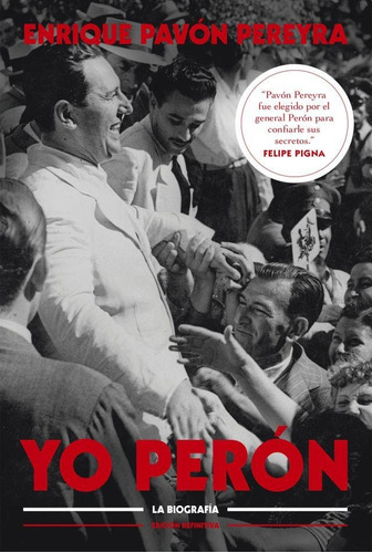 Yo Peron - Enrique Pavon Pereyra