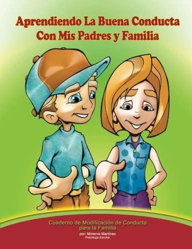 Libro: Aprendiendo La Buena Conducta Con Mis Padres Y Famili