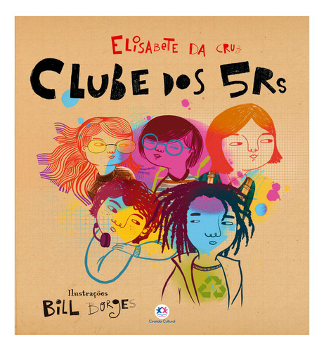 CLUBE DOS 5RS, de Elisabete Da Cruz. Editora Ciranda Cultural em português