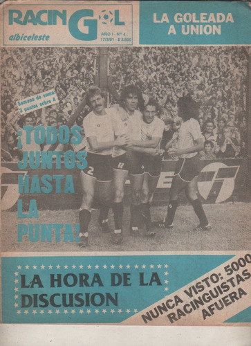Revista Partidaria * Racin Gol * Nº 4 Año 1981 Vs S. Lorenzo