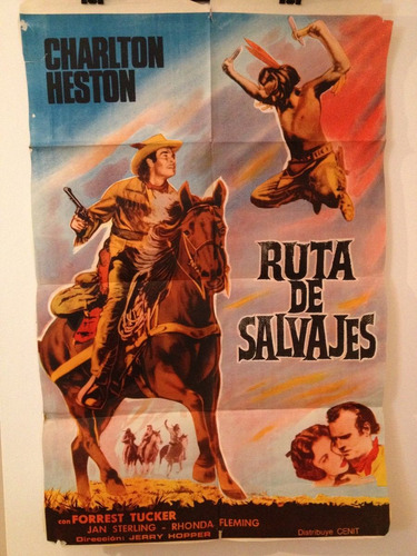 Afiches De Cine - Ruta De Salvajes - Charlon Heston