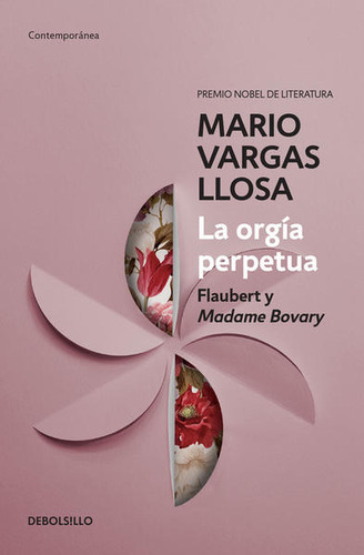 La Orgía Perpetua / 2 Ed. / Vargas Llosa, Mario