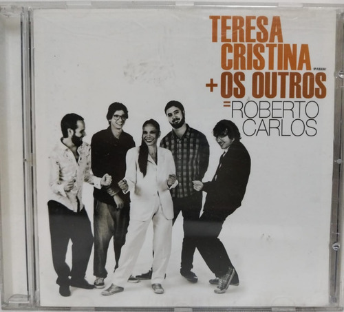 Teresa Cristina + Os Outros = Roberto Carlos Cd Argentina 