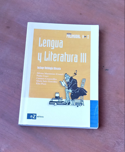 Lengua Y Literatura 3 Serie Polimodal Az Editora