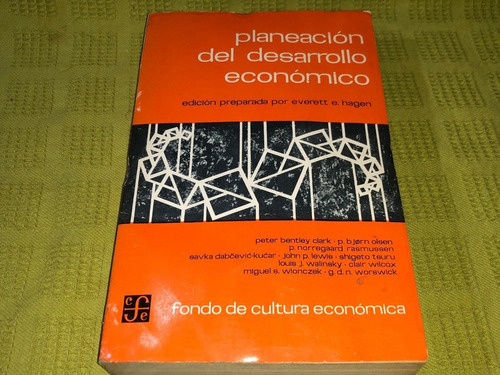 Planeamiento Del Desarrollo Económica - Everett E. Hagen