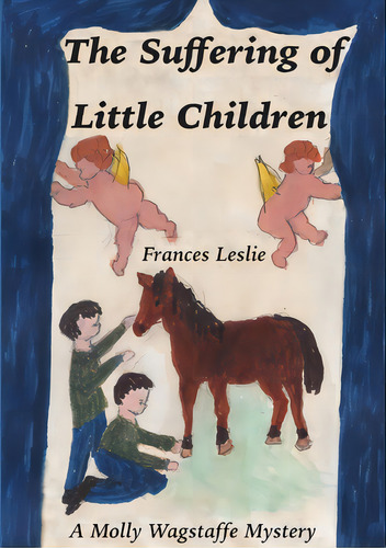 The Sufferings Of Little Children, De Leslie, Frances. Editorial Lulu Pr, Tapa Blanda En Inglés