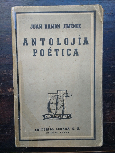 Antolojía Poética Juan Ramón Giménez Losada Contemporánea