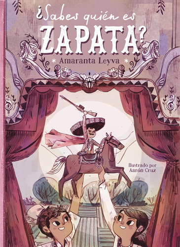 Libro: ¿sabes Quién Es Zapata? ¿sabes Quién Es Zapata? (médi