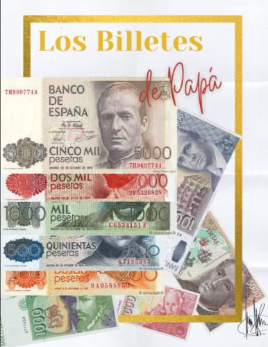 Los Billetes De Papá. Jose Luis Garcia Fernandez