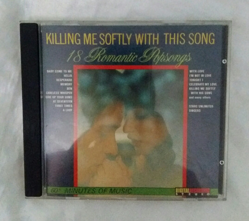 Killing Me Softly With This Song 18 Romantic Popsongs Cd 