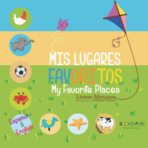 Libro: Mis Lugares Favoritos My Favorite Places (spanish