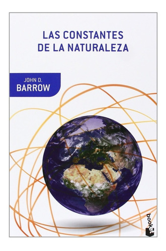 Las Constantes De La Naturaleza John D. Barrow Ed. Crítica