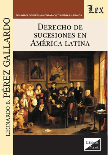 Derecho De Sucesiones En América Latina - Leonardo B. Per...