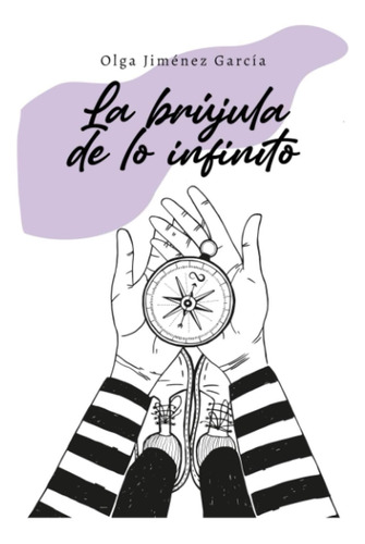 Libro: La Brújula De Lo Infinito (salud, Amor Y Alma) (spani