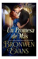Comprar Libro: Una Promesa De Más: Romántica De La Regencia (serie