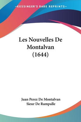 Libro Les Nouvelles De Montalvan (1644) - Montalvan, Juan...
