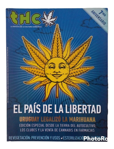 Revista Thc N° 68. El País De La Libertad. Uruguay.