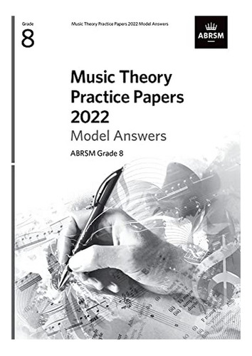 Music Theory Practice Papers Model Answers 2022, Abrsm . Eb6