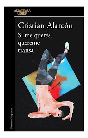 Si Me Queres Quereme Transa - Alarcon Cristia - #l