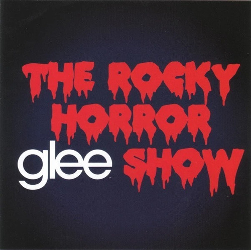 Glee Cast The Rocky Horror Glee Show Cd Nuevo &-.