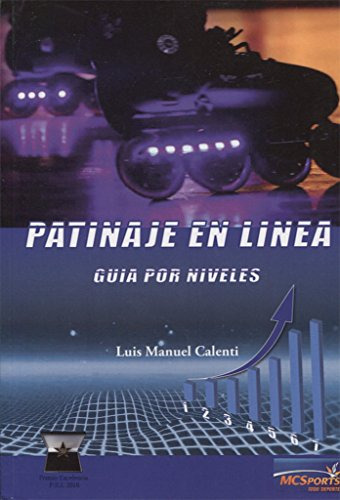 Patinaje En Linea Guia Por Niveles