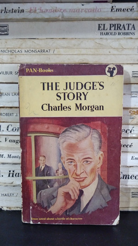 The Judge`s Story - Charles Morgan - Pan-books 