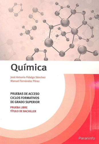 Quimica. Pruebas De Acceso A Ciclos Formativos De Grado S...