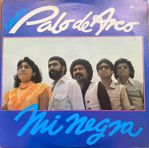Disco Lp - Grupo Palo De Arco / Mi Negra. Album (1984)