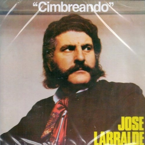 Cimbreando - Larralde Jose (cd)