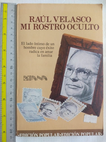 Libró Mi Rostro Oculto Raul Velasco Y