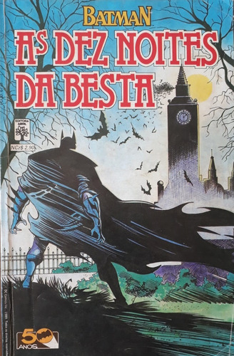 Batman - As Dez Noites Da Besta. Ed Abril. 1989.