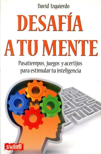 Desafía Tu Mente, David Izquierdo, Robin Book