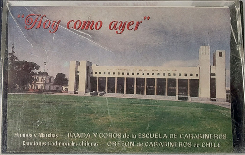 Cassette De Ayer Y Hoy Banda De Carabineros De Chile (199