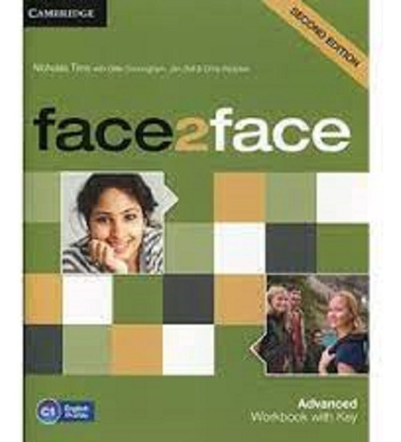 Face2face Advanced -  Workbook With Key  2nd Edition, De Cunningham, Gillie & Bell, Jan. Editorial Cambridge, Tapa Blanda En Inglés, 2013